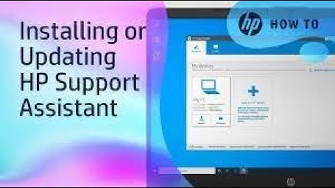 Installing or Updating HP Support Assistant App | HP Store | South Africa