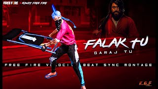 KGF Chapter 2 - Falak Tu Garaj Tu | Falak Tu Garaj Tu Free Fire Tiktok Remix Montage | Free Fire