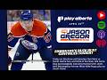 The Oilers Need Some Special Teams Production | Jason Gregor Show | April 23rd, 2026