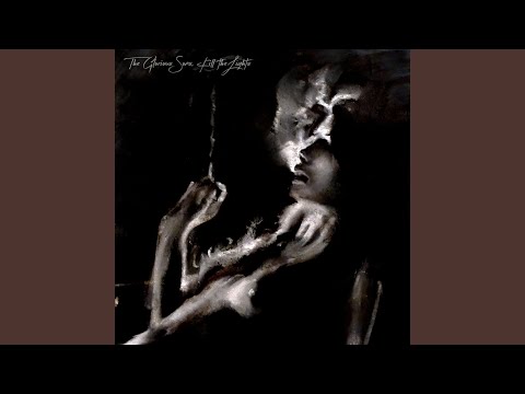 Kill The Lights - The Glorious Sons