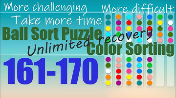 Ball Sort Puzzle Color Sorting Level 161 162 163 164 165 166 167 168 169 170