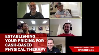 Establishing Your Pricing for Cash-Based Physical Therapy