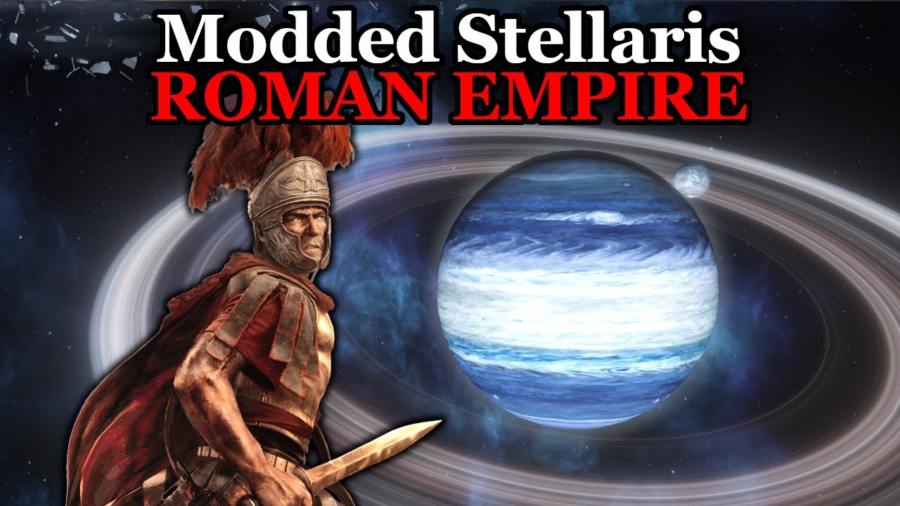 [Anyone Out There?] Modded Stellaris - Roman Empire Ep2 - YouTube