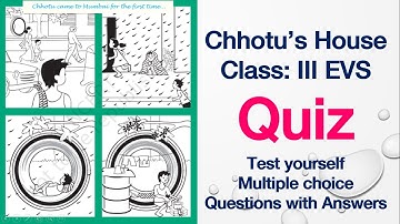 Quiz(Test yourself)-Chhotu