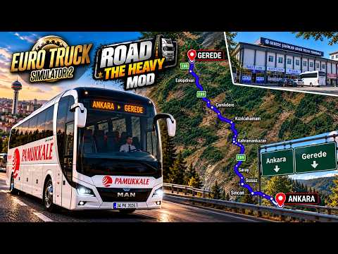 ANGARA AYAZINDAN GEREDE'YE | ETS 2 Road To Heavy Türkiye Haritası