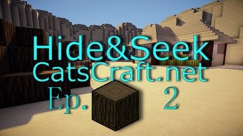 minecraft "HAS" Hide and Seek Episode 2 on IP: CatsCraft.net Cats Craft minecraft ocelot roleplay