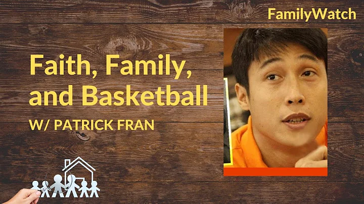 FAITH, FAMILY AND BASKETBALL w/ Patrick Fran | #Fa...
