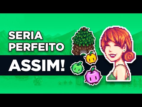 Stardew Valley SERIA PERFEITO SE FOSSE ASSIM...