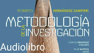 Metodología de la Investigación Sampieri 6ta edición parte 7