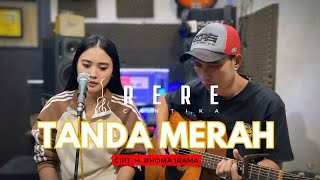 TANDA MERAH - EVIE TAMALA (LIVE COVER RERE CANTIKA) POJOK SUARA VERSI AKUSTIK
