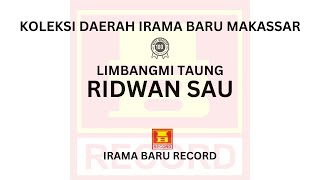 Limbangmi Taung - Ridwan Sau ( Youtube Irama Baru Record)