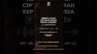 [SHORT] Kenapa Allah Ciptakan Marah Kepada Manusia - Ust Badru Salam, Lc
