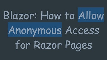 Blazor: How to Allow Anonymous Access for Razor Pages