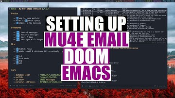Setting Up The Mu4e Email Client In Doom Emacs