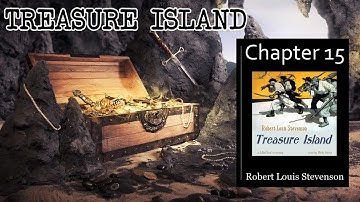 Treasure Island - Ch 15 |🎧 Audiobook with Scrolling Text 📖| Ion VideoBook