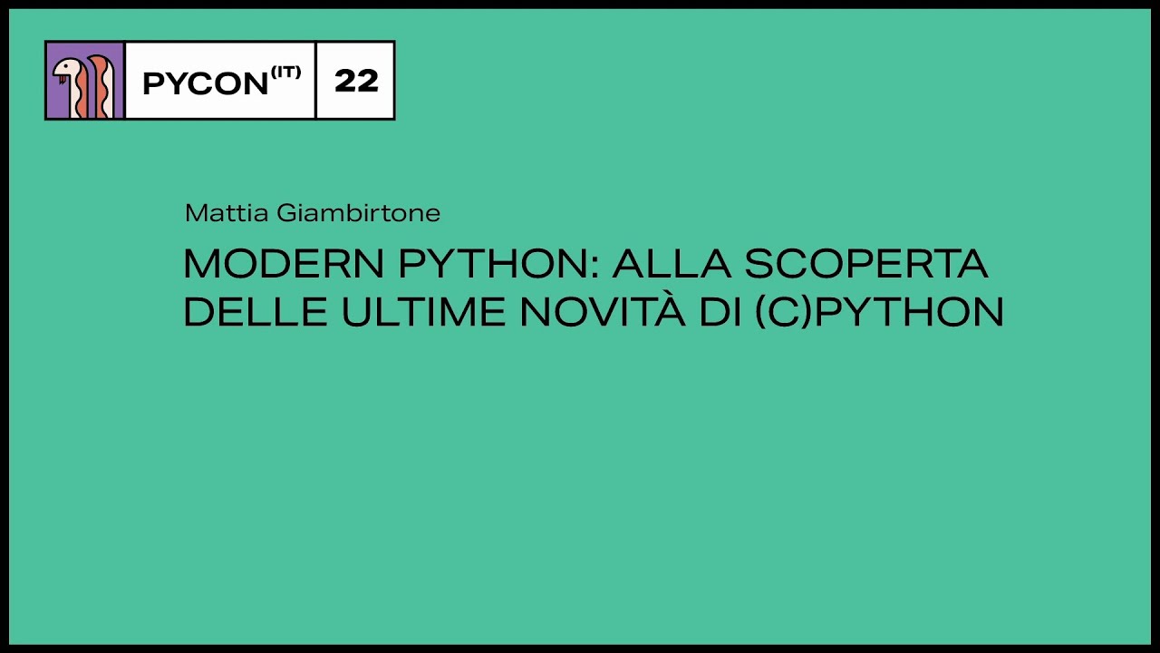 Image from Modern Python: Alla scoperta delle ultime novità di (C)Python