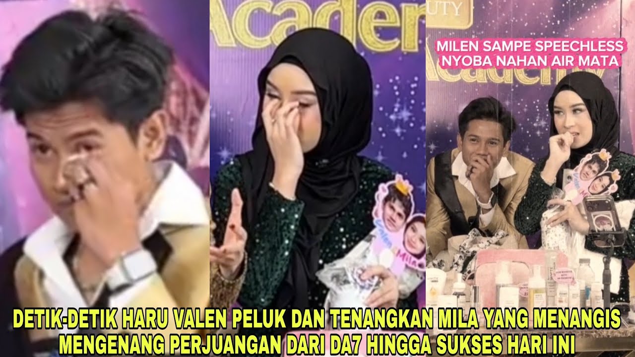 Detik-Detik Haru Valen Tenangkan Mila yang Menangis Mengenang Perjuangan dari DA7 hingga Hari Ini