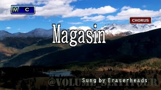 Eraserheads - Magasin || Karaoke/Lyrics/Instrumental