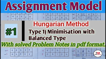 |#1| Assignment Problem By Hungarian Method | Minimization Type | Operations Research |