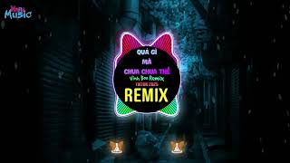 Qu G M Chua Chua Th cozak X Vinh Bo Remix Tiktok 2025   Hot Trend Tiktok dj