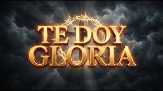 Te Doy Gloria (cover)