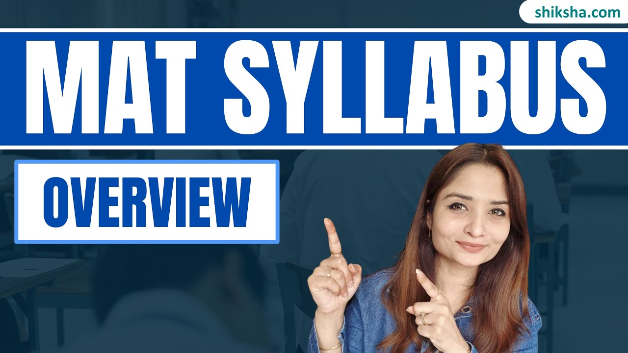 MAT Syllabus 2026 | Section wise Subject, Best Books, Preparation Tips 