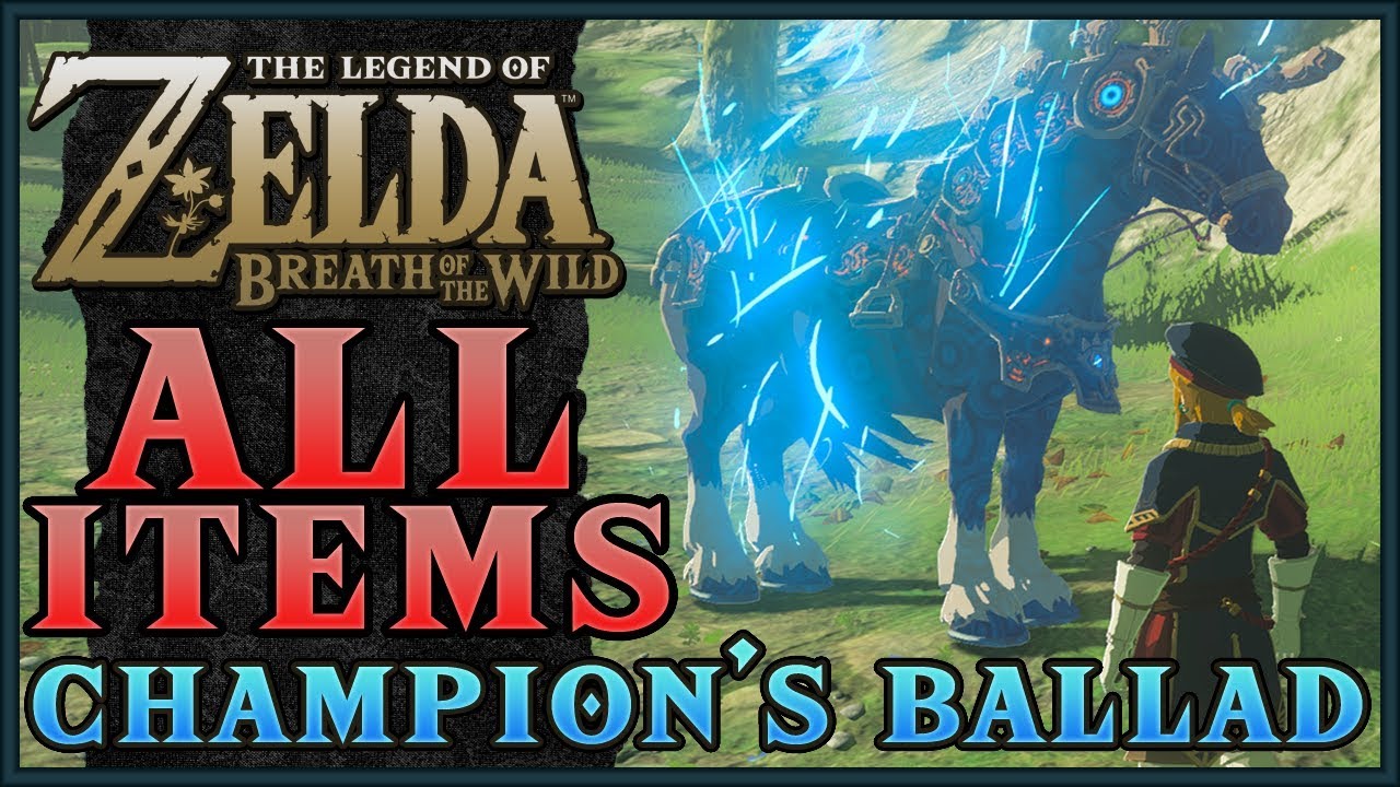 Champion's Ballad ALL DLC ITEMS  Zelda: Breath of the Wild 