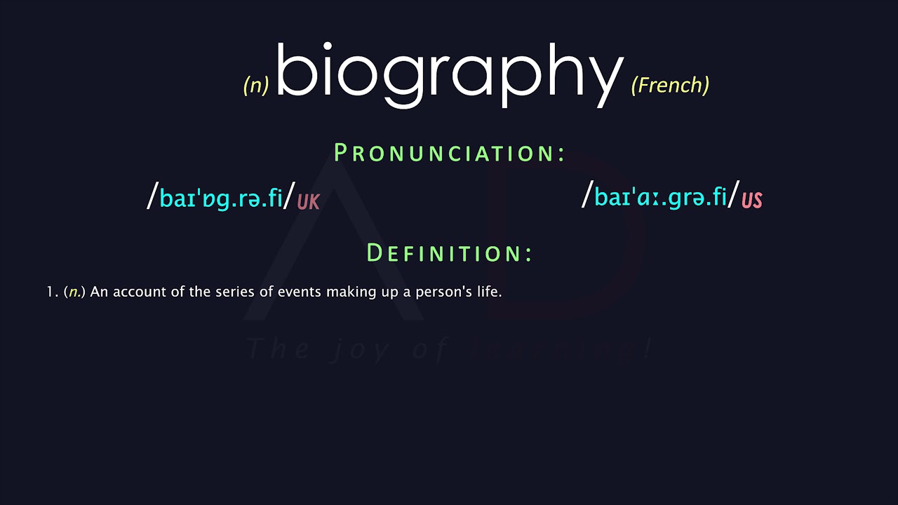 meaning of biography and pronunciation