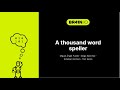 SpringSchool2023 BR41N.IO Hackathon-2nd Place of Programming/Art Projects: A thousand word speller