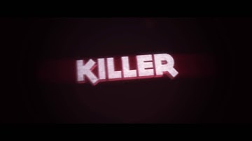 Killerwolf Intro | SYNC | By Iokua (Definitely Best!)