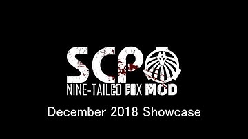 SCP: Nine Tailed Fox Mod - December 2018 Showcase