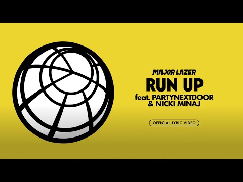 Major Lazer feat. PARTYNEXTDOOR & Nicki Minaj - Run Up (Official Lyric Video)