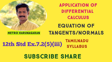 12th Std Ex.7.2(5)(iii) Find the Equation of tgt and normal y= xsinx at (π/2,π/2)