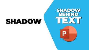 How to add shadow behind text in PowerPoint