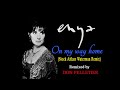 Enya - On my way home (Stock Aitken Waterman Remix) Remixed by Don Pelletier