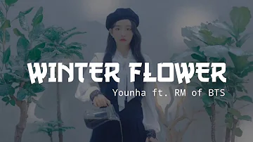 YOUNHA - WINTER FLOWER ft. RM of BTS [ Easy Lyrics ]