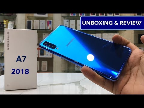 SAMSUNG A7 2018 UNBOXING REVIEW AND OPINION