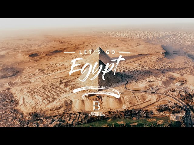 Let's Go to Egypt - لنذهب إلى مصر