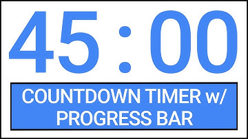 45 min Countdown Timer w/ Progress Bar #Timer #Countdown