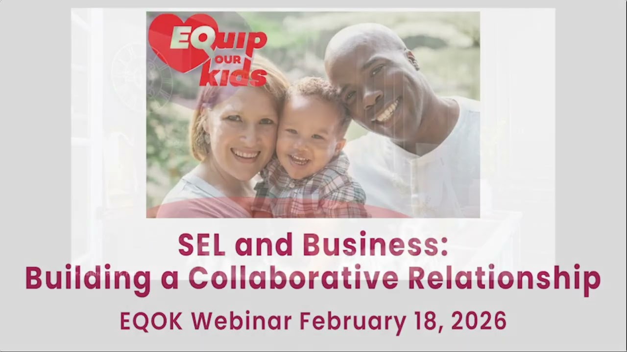 SEL and Business – Building a Collaborative Relationship in Support of SEL