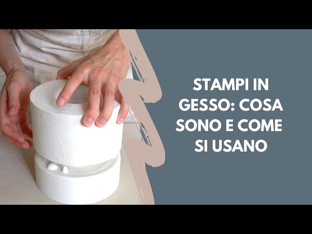 Stampi in gesso per ceramica: cosa sono e come si usano 