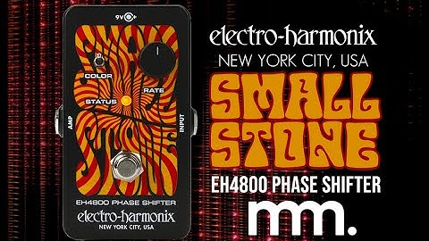 MusicMaker Presents - EHX NANO SMALL STONE - Analog Phaser Pedal