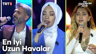 En İyi Uzun Havalar - Sen Türkülerini Söyle