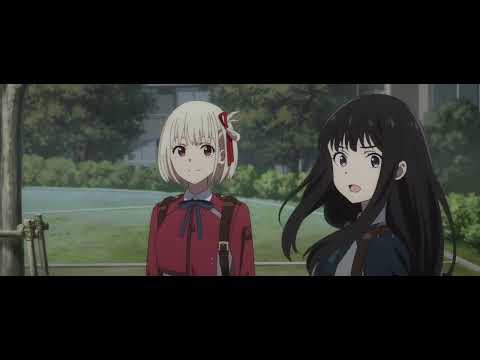 【リコリス・リコイルAMV MAD】願い事をする