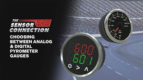 Choosing Between Analog & Digital Pyrometer Gauges