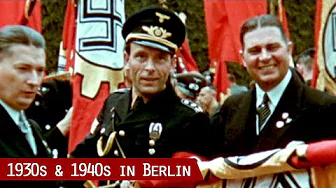 Adolf Hitler's Berlin - 1930s & 1940s (Color Footage & HD)