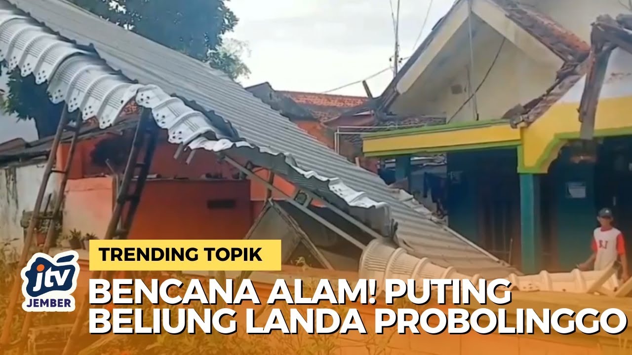 [ LIVE JBR ] Probolinggo Porak-Poranda Akibat Puting Beliung & Angin Kencang