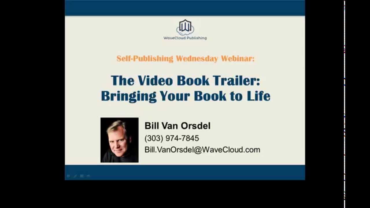 The Video Book Trailer Bringing Your Book To Life Self Publishing