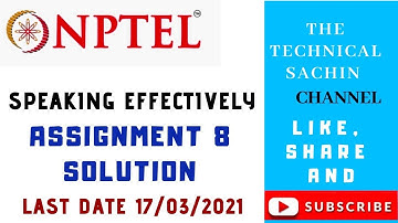 NPTEL Speaking Effectively || Assignment-8||Solution||Week-8||Online Course-2021||