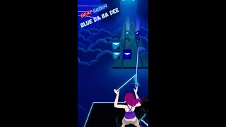 Beat Saber- Blue (Da Ba Dee) #Shorts #beatsaber